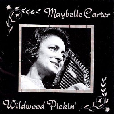 Maybelle Carter - Wildwood Pickin (CD)