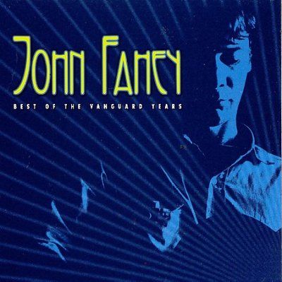 John Fahey - Best Of The Vanguard Years (CD)
