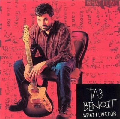 Tab Benoit - What I Live For (CD)
