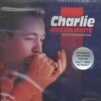 Charlie Musselwhite - Best Of The Vanguard Years (CD)