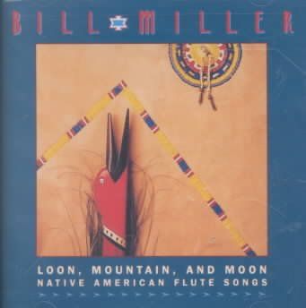 Bill Miller - Loon Mountain And Moon - Native (CD)