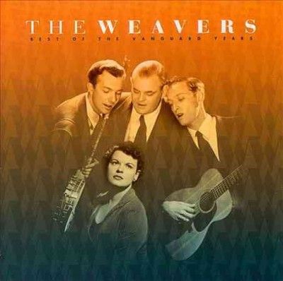 Weavers - Best Of The Vanguard Years (CD)