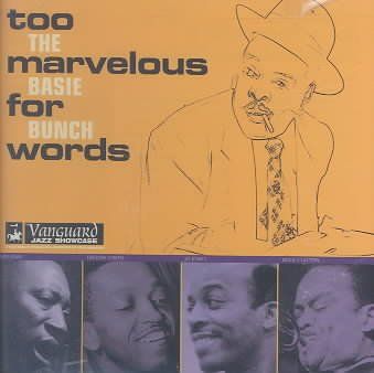 Basie Bunch - Too Marvelous For Words (CD)