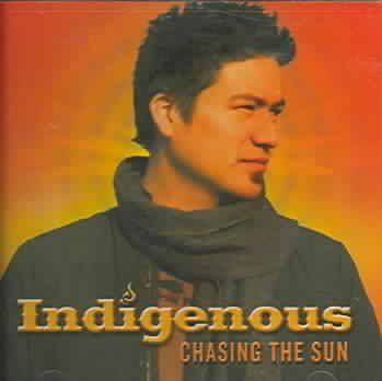 Indigenous - Chasing The Sun (CD)