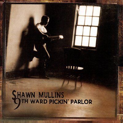 Shawn Mullins - 9th Ward Pickin Parlor (CD)