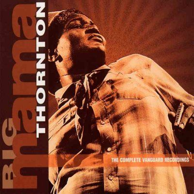 Big Mama Thornton - Complete Vanguard Recordings (CD)