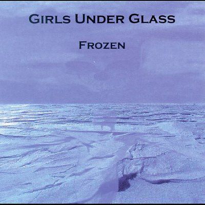 Girls Under Glass - Frozen (CD)