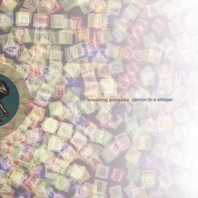 Breaking Pangaea - Cannon To A Whisper (CD)