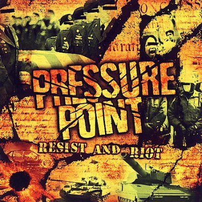 Pressure Point - Resist And Riot (CD)