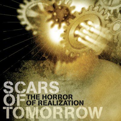 Scars Of Tomorrow - Horror Of Realization (CD)