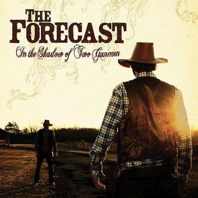 Forecast - In The Shadow Of Two Gunmen (CD)