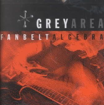 Greyarea - Fanbelt Algebra (CD)