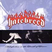 Hatebreed - Satisfaction Is The Death Of Desire (CD)