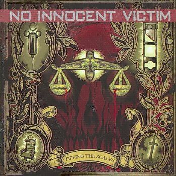 No Innocent Victim - Tipping The Scales (CD)