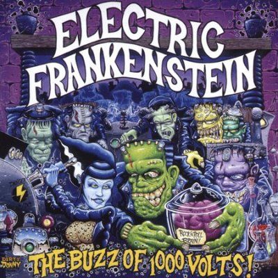 Electric Frankenstei - Buzz Of 1000 Volts! (CD)