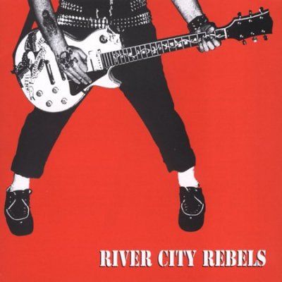 River City Rebels - Playin To Live Livin To Play (CD)