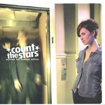 Count The Stars - Never Be Taken Alive (CD)