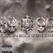 Gang Starr - Full Clip: Decade Of Gang Starr (CD)
