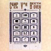 Camper Van Beethoven - Our Beloved Revolutionary Sweetheart (CD)