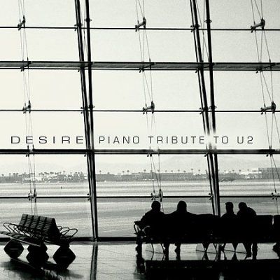 Various - Piano Tribute To U2's Desire (CD)