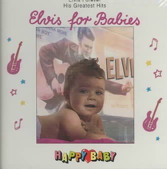 Happy Baby - Elvis For Babies (CD)