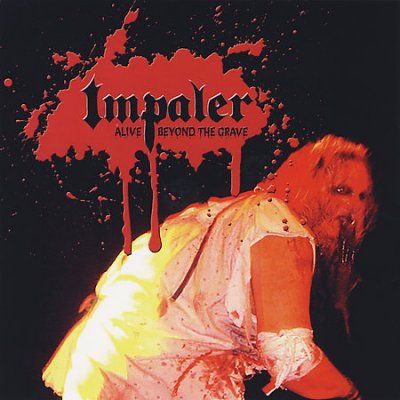 Impaler - Alive Beyond The Grave (CD)