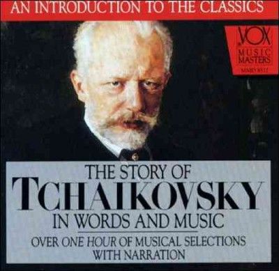Music Masters - Tchaikovsky In Words And Music (CD)