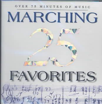 Various - 25 Marching Favorites (CD)