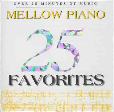 Various - 25 Mellow Piano Favorites (CD)