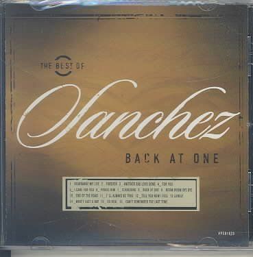 Sanchez - Back At Once: The Best Of Sanchez (CD)