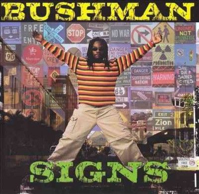 Bushman - Signs (CD)