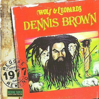 Dennis Brown - Wolf &amp; Leopards (CD)