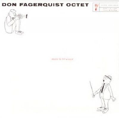 Don Fagerqiost - Eight By Eight Music To Fill A Void (CD)