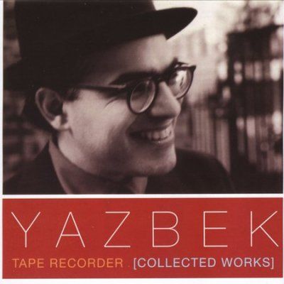 Yazbek - Tape Recorder (collected Works) (CD)