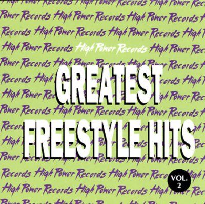 High Powers Greatest Freestyle Hits 2 - (Import CD)