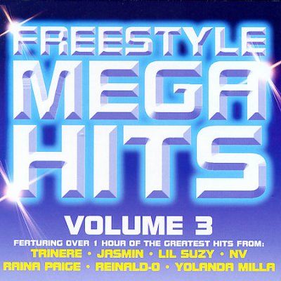 Freestyle Mega Hits Vol 3 - (Import CD)
