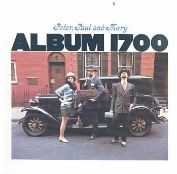 Peter Paul &amp; Mary - Album 1700 (CD)