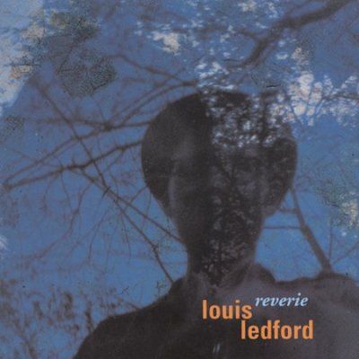 Louis Ledford - Reverie (CD)