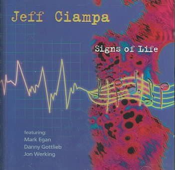 Jeff Ciampa - Signs Of Life (CD)