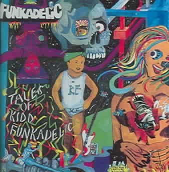 Funkadelic - Funkadelic: Tales Of Kidd Funkadelic (CD)