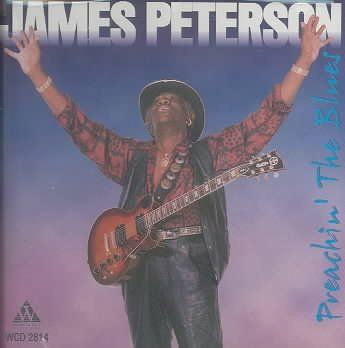 James Peterson - Preachin The Blues (CD)