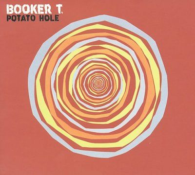 Booker T. - Potato Hole (CD)