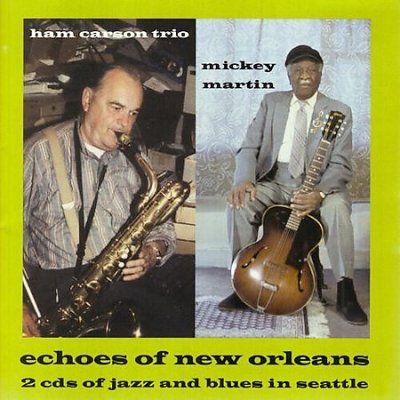 Ham Carson - Echoes Of New Orleans (CD)