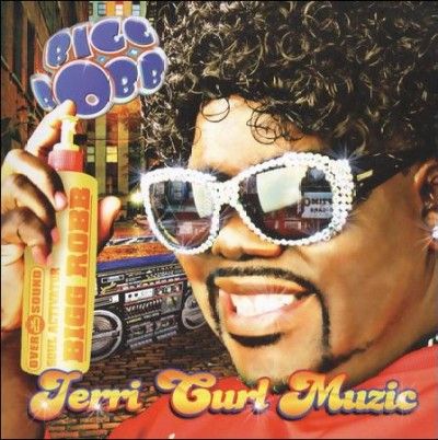Bigg Robb - Jerri Curl Muzic (CD)