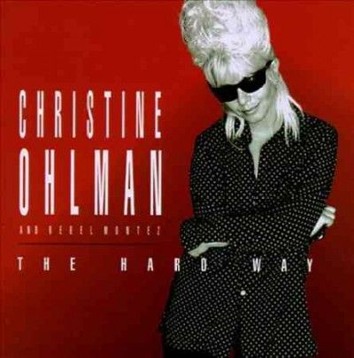 Christine Ohlman - Hard Way (CD)