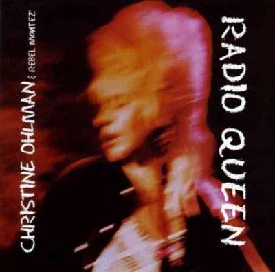 Christine Ohlman - Radio Queen (CD)
