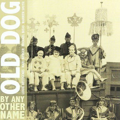 Old Dog - By Any Other Name (CD)
