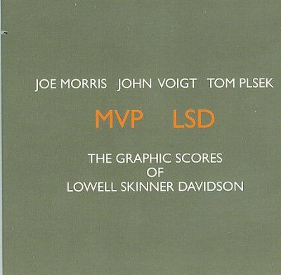Joe Morris - Mvp Lsd: Graphic Scores (CD)
