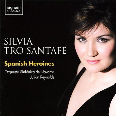 Silvia Tro Santafe - Spanish Heroines (CD)