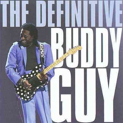 Buddy Guy - Definitive Buddy Guy (CD)